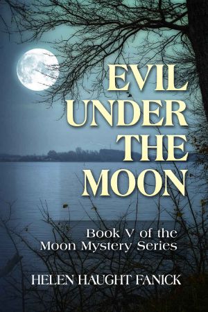 [Moon Mystery 05] • Evil Under the Moon